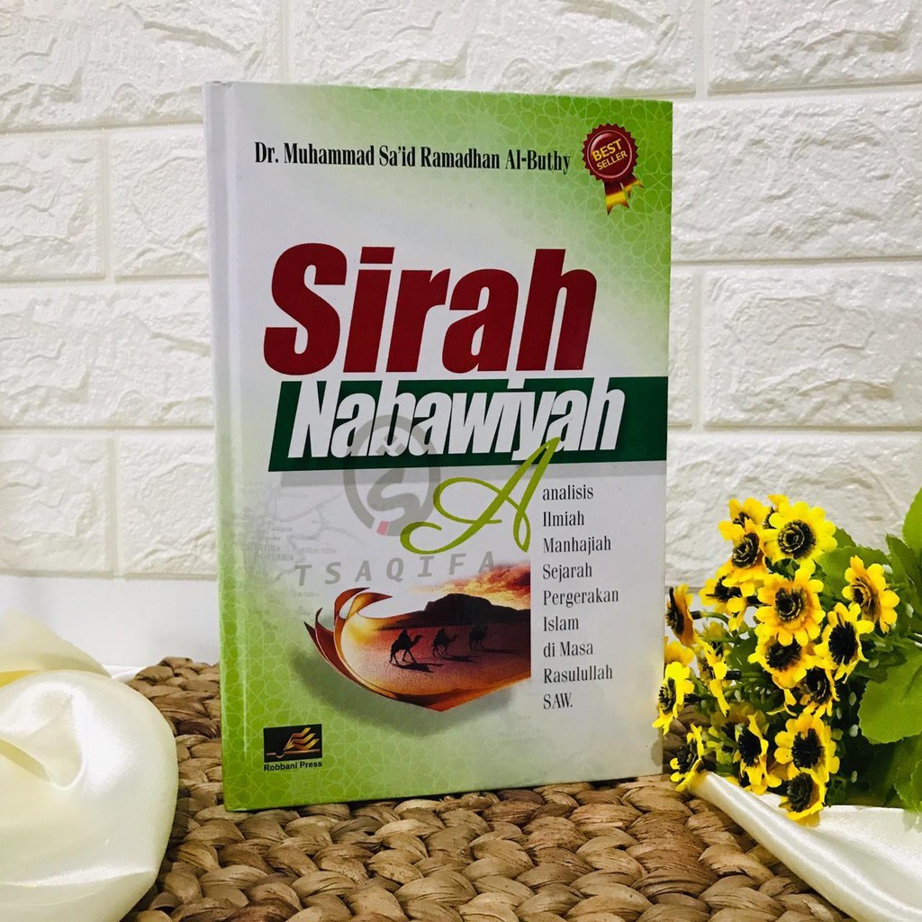 ORIGINAL Sirah Nabawiyah Fiqhus Shirah Al Buthy Penerbit Robbani Press ORIGINAL