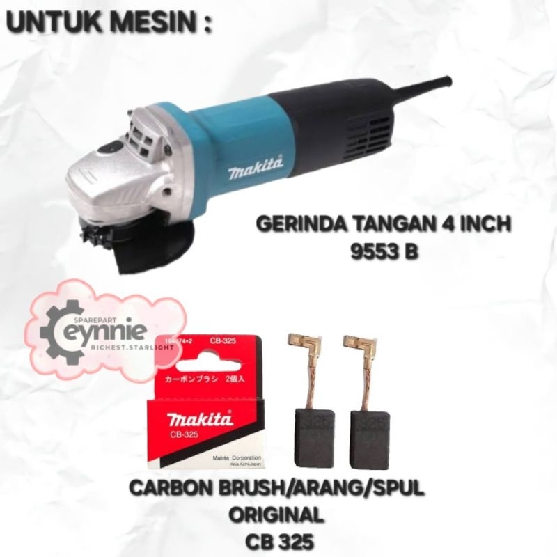 CARBON BRUSH MESIN GERINDA TANGAN 4 IN 9553B MAKITA CB 325 ORIGINAL ARANG SPUL GERINDA TANGAN 4INCH 
