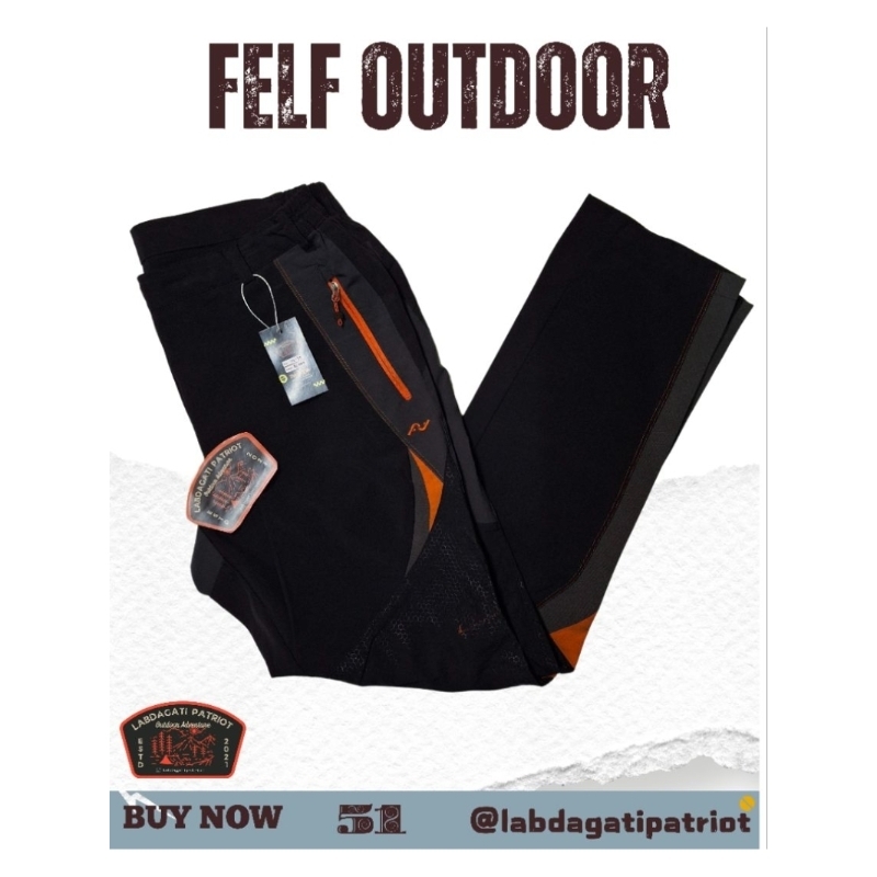 Celana Outdoor Felf