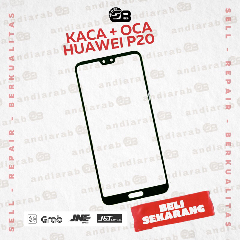 Kaca depan Lcd + Oca Huawei P20 / P20 pro / P30 / P30 pro / P30 lite / P40 / P40 pro / P50 / P50 pro