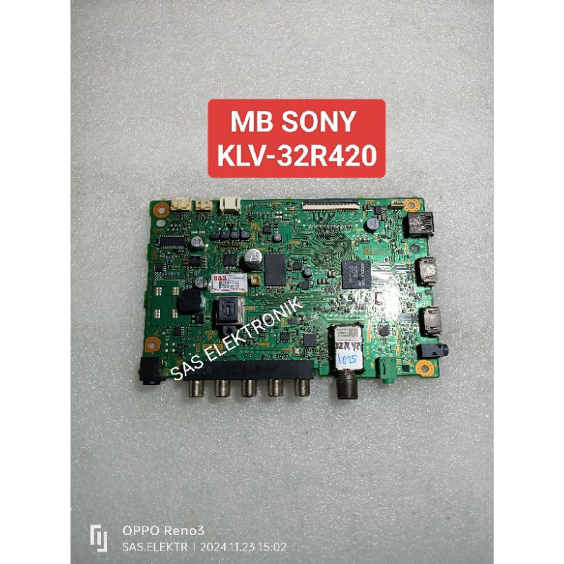 MB BOARD MOTHERBOARD MAINBOARD MESIN TV LED SONY 32 INCH KLV-32R420B KLV-32R420