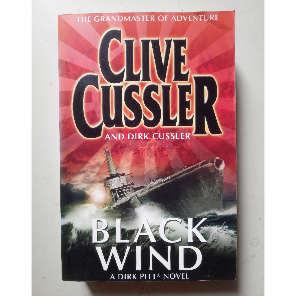 Novel Black Wind. A Dirk Pitt Novel - Clive Cussler and Dirk Cussler