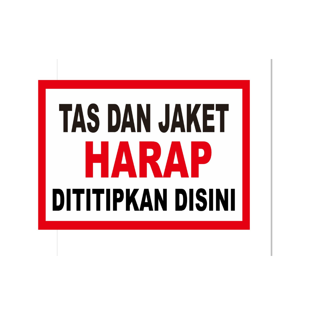 

LABEL STIKER TOKO 21X30CM TAS DAN JAKET HARAP DITITIPKAN DISINI