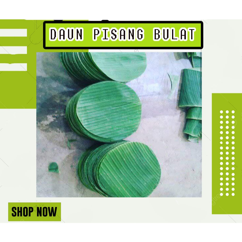 

DAUN PISANG BULAT FRESH SEGAR | TERSEDIA 10-20 CM | TERMURAH DAN BERKUALITAS