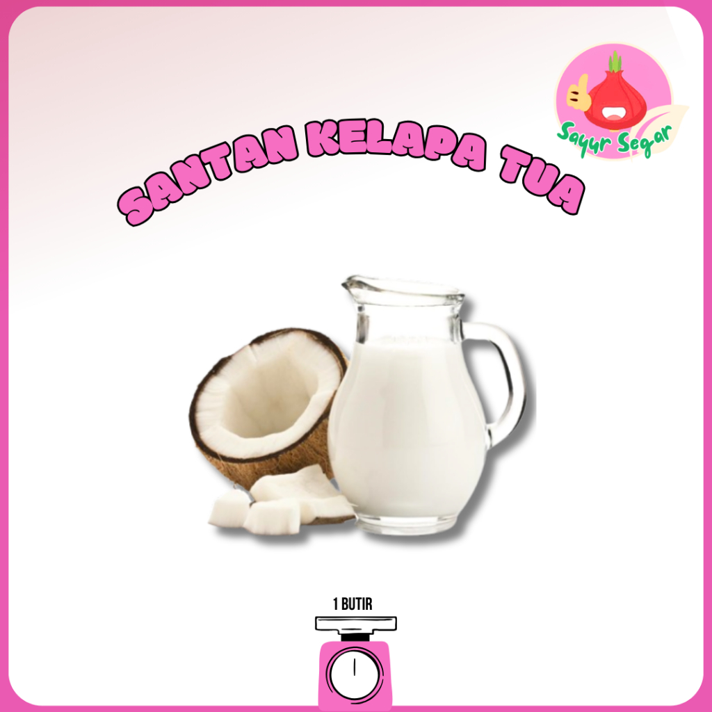 

Sayur Segar - Santan Kelapa/Coconut Milk 1 Butir