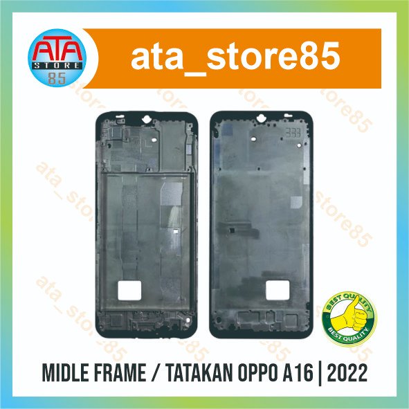 Frame LCD Oppo A16 2022 | OppoA16 | Oppo A 16 Tatakan LCD Tulang Tengah