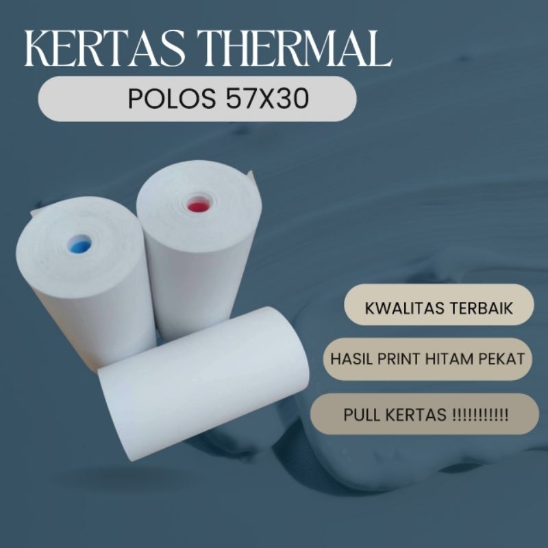 

KERTAS THERMAL POLOS uk 57x30 untuk mesin print bluetooth