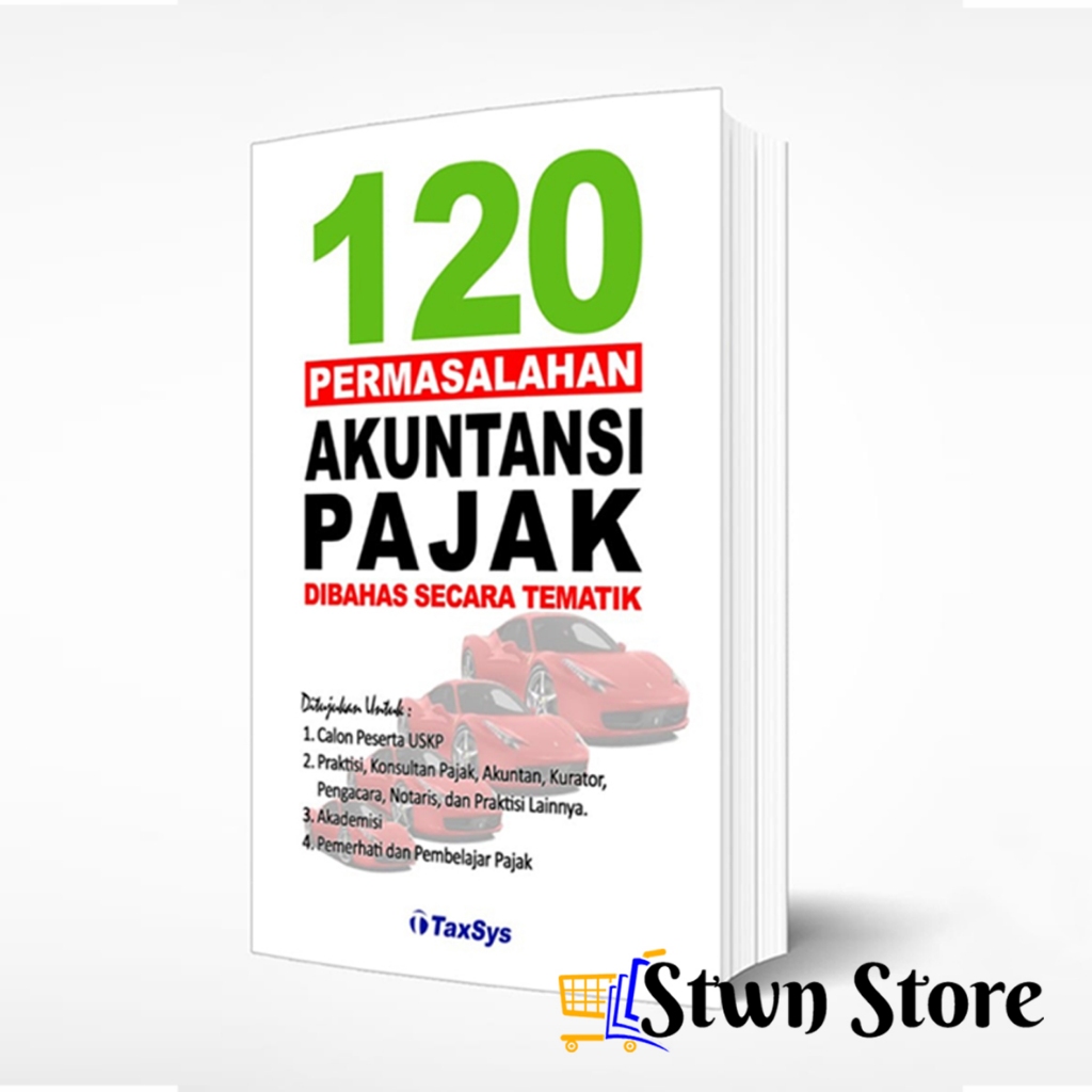 BUKU USKP B MATERI AKUNTANSI PAJAK DIBAHAS SECARA TEMATIK