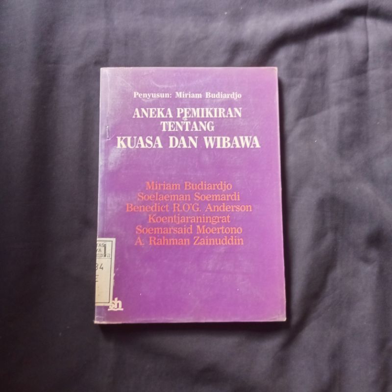 Aneka Pemikiran tentang Kuasa dan Wibawa