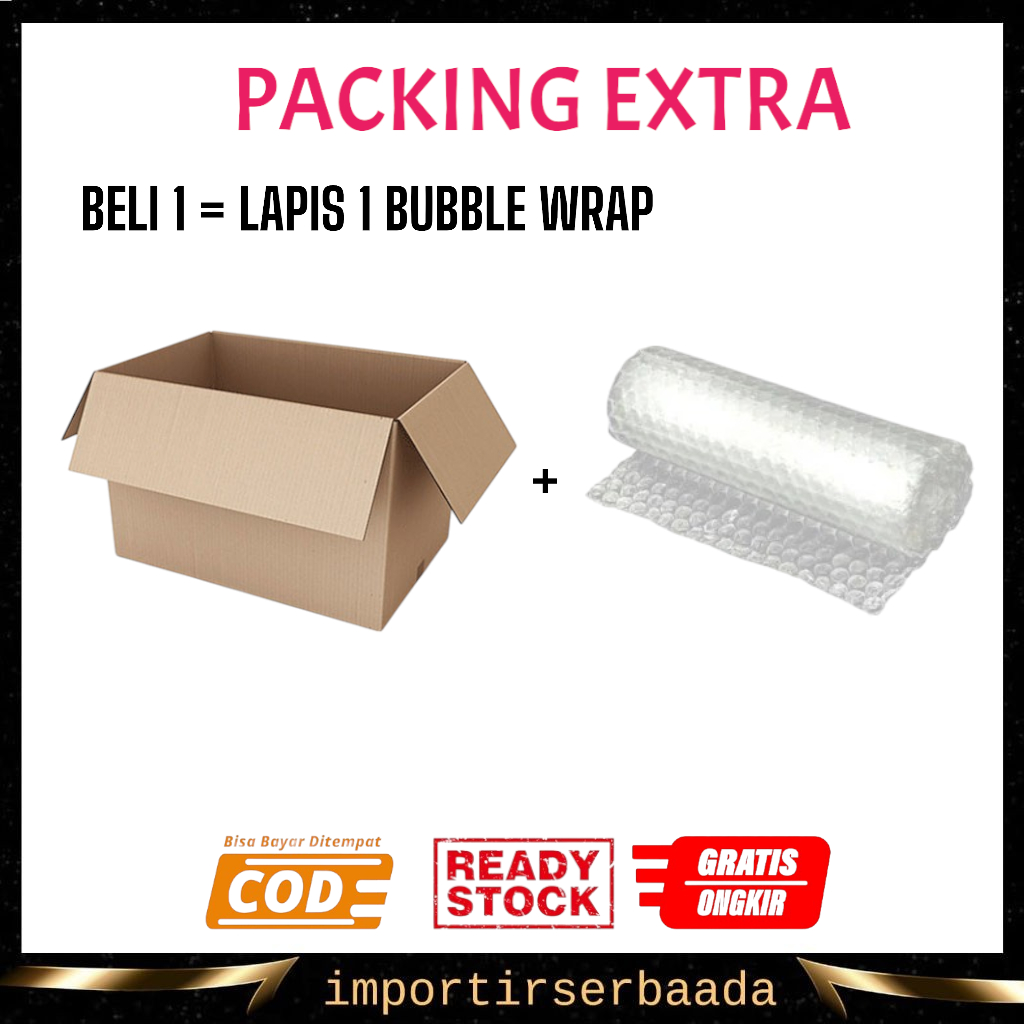 

IMP- Bubble Wrap & Kardus untuk Packingan Tambahan