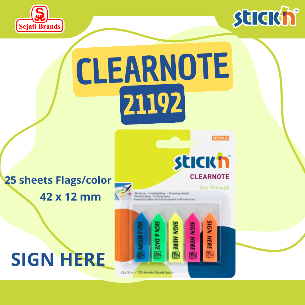 

Stick'n Clearnote Sign Here 21192 Sticky Note