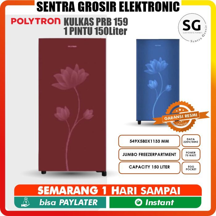 KULKAS POLYTRON PRB 159 LEMARI ES 1 PINTU PRB159 PRB 159 B