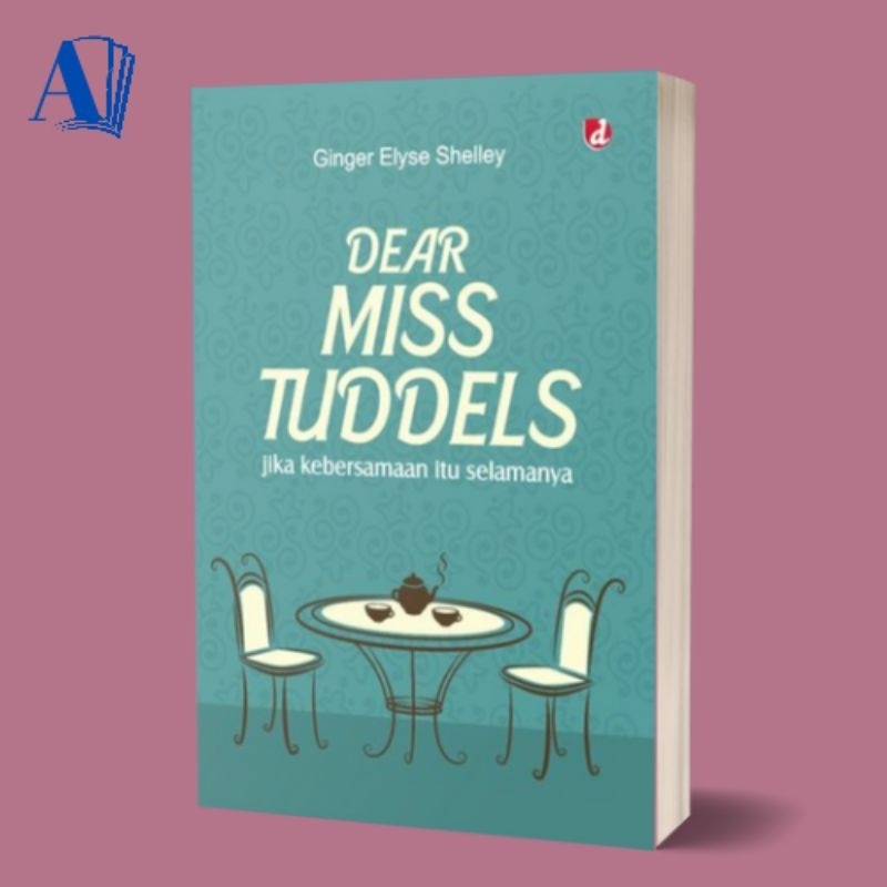 Buku Dear Miss Tuddels - Ginger Elyse Shelley