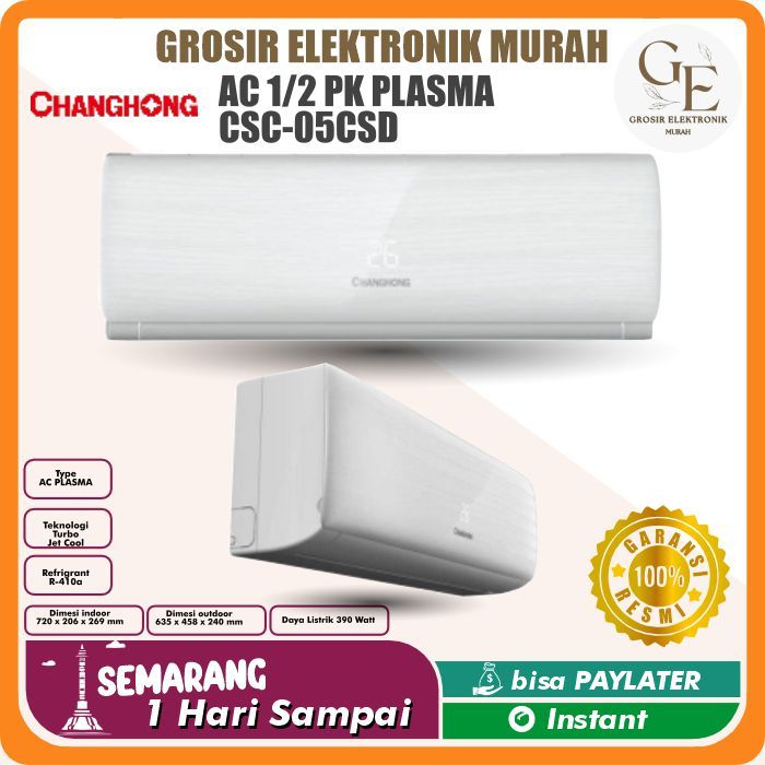 CHANGHONG AC 1/2 PK PLASMA CSC-05CSD GOLD FIN GARANSI RESMI CHANGHONG