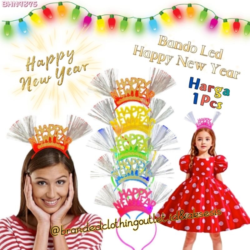 BANDO LED HAPPY NEW YEAR VIRAL / BANDO GLITTER HAPPY NEW YEAR / BANDO LAMPU TAHUN BARU ELASTIS / BAN