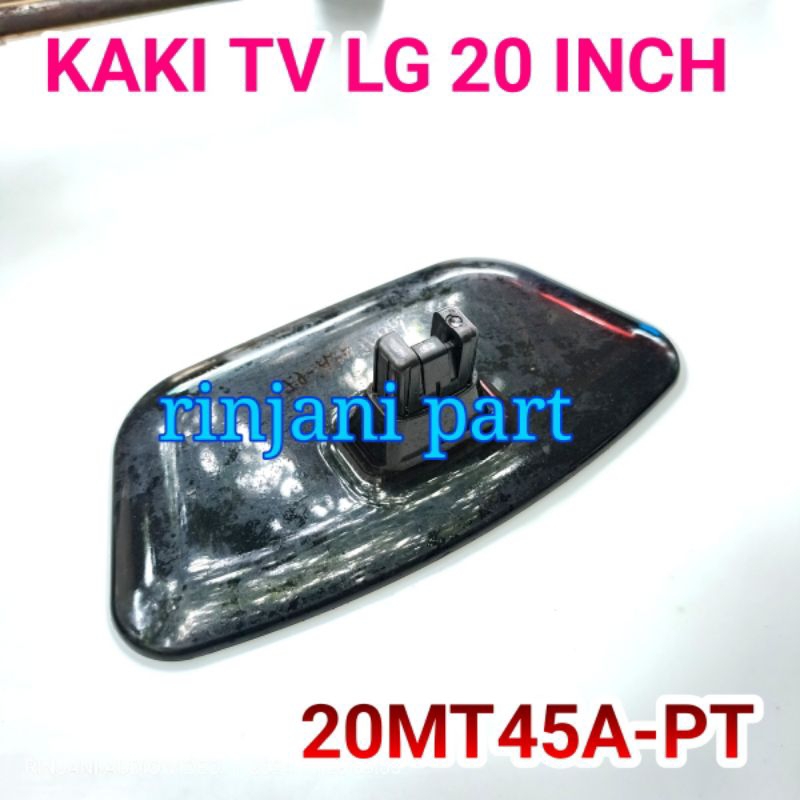 STAND KAKI DUDUKAN BRAKET TV LED LG 20MT45A-PT