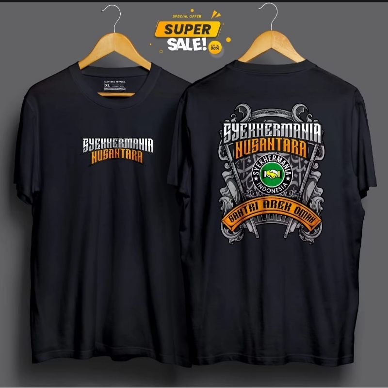 KAOS SYEKHERMANIA NUSANTARA SANTRI AREK OMAH