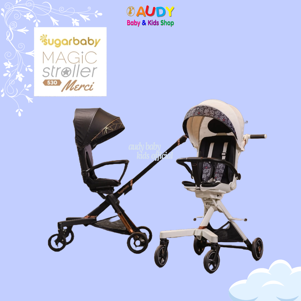 AUDY BABY - SUGAR BABY STROLLER (MAGIC STROLLER 530 MERCI) | KERETA DORONG BAYI | KERETA BAYI LIPAT 