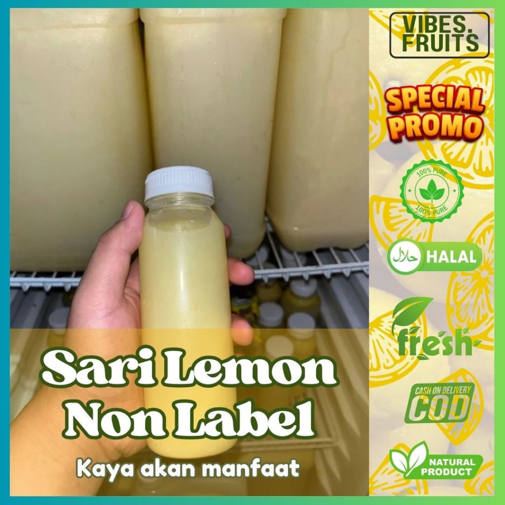 

Sari Lemon Non Label Vibes Fruit Asli / Sari Lemon Murni Tanpa Campuran / Lemon Juice Pure