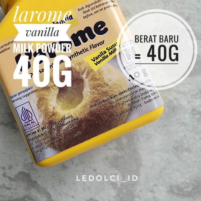 

RB LAROME VANILLA SUSU 40 GRAM LAROME VANILLA MILK 40 GRAM
