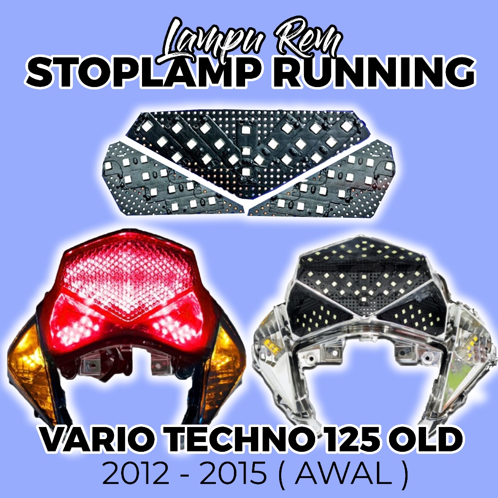 Lampu variasi rem belakang running honda vario techno 125 old lampu stoplamp running honda vario tec
