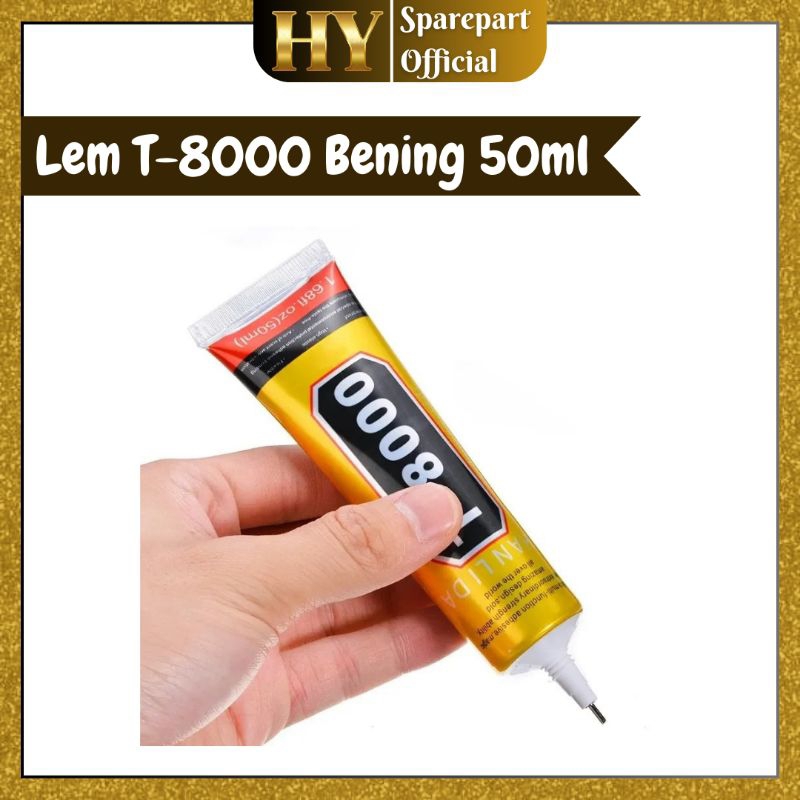 

HY - LEM LCD TOUCHSCREEN TS T8000 50ML BENING/ LIQUID GLUE OPTICAL CLEAR/ LEM SERBAGUNA BATERAI BACKDOOR CASING ZHANLIDA BULAIEN T-8000 T-7000 E-8000 B-7000 T-9000/ PEREKAT MULTIFUNGSI ACCESSORIES AKSESORIS PERHIASAN SEPATU 100% ORIGINAL