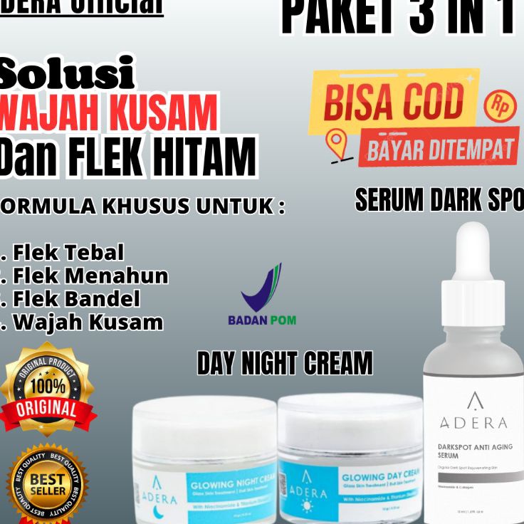 Kirim Teraman  PAKET 3 IN 1 ADERA UNTUK FLEK HITAM Serum Dark Spot  Day Night Cream