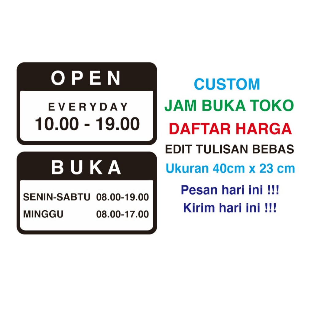 custom stiker open close jam buka toko
