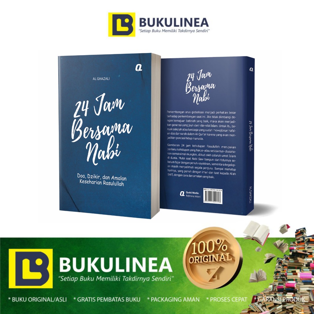 Buku 24 Jam Bersama Nabi; Doa, Dzikir dan Amalan Keseharian Rasulullah - Al Ghazali