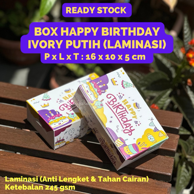 

Box Happy Birthday Ivory Laminasi Cetak Warna ukuran 16x10x5 cm | Dus Kotak Motif Ulang Tahun untuk Hajatan Seserahan Acara