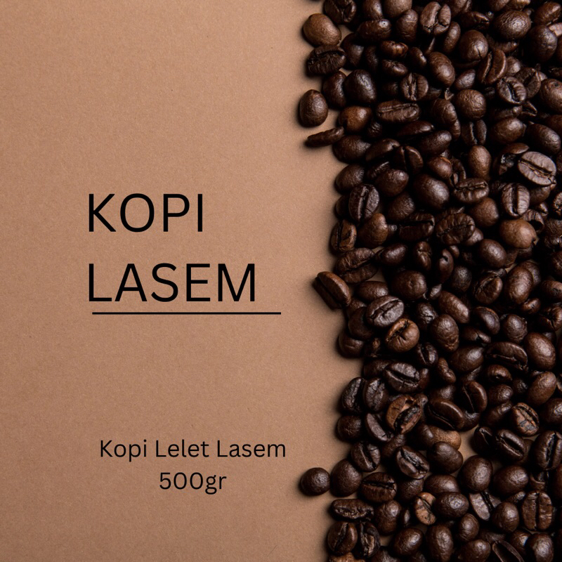 

Kopi Lelet Lasem 500gr /1kg