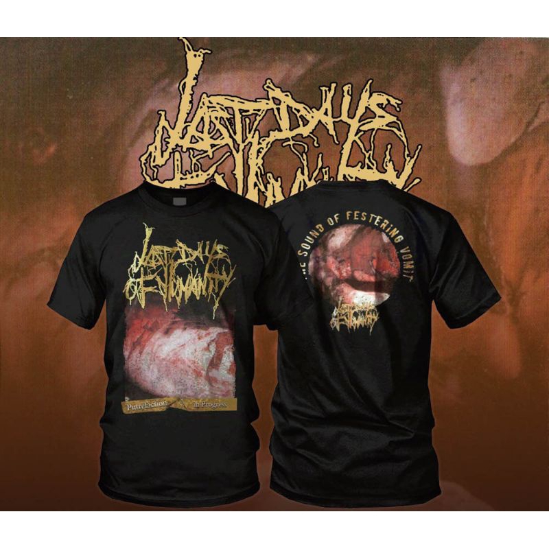 TS – Last Days Of Humanity – Putrefaction In Progress