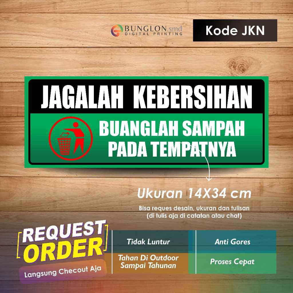 

STIKER JAGALAH KEBERSIHAN PLUS LAMINASI TAHAN HINGGA TAHUNAN MODEL HIJAU