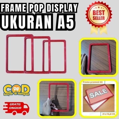 

DISPLAY HARGA FRAME A5, POP UP FRAME PROMO, FRAME PROMO A5