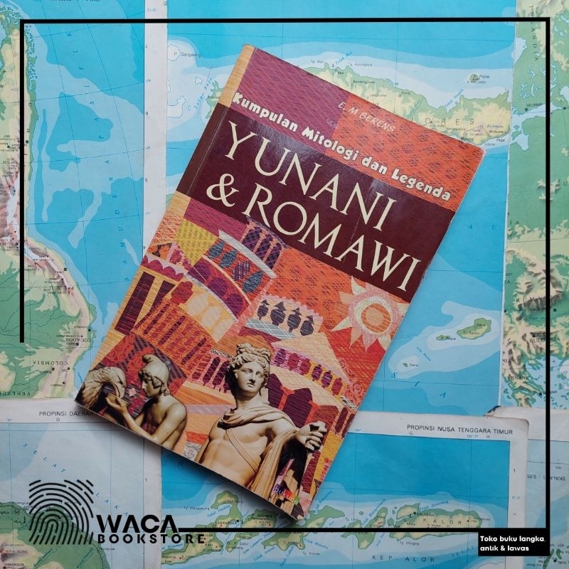 KUMPULAN MITOLOGI DAN LEGENDA YUNANI & ROMAWI Oleh : E.M Berens