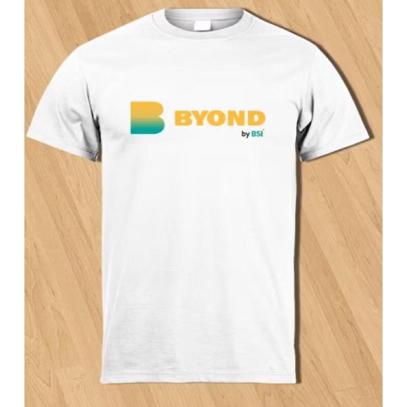 Kaos BYOND by BSI Putih dan warna