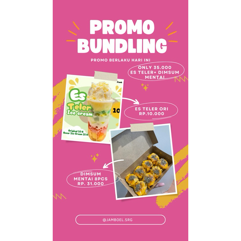 

PROMO BUNDLING ES TELER+ DIMSUM MENTAI