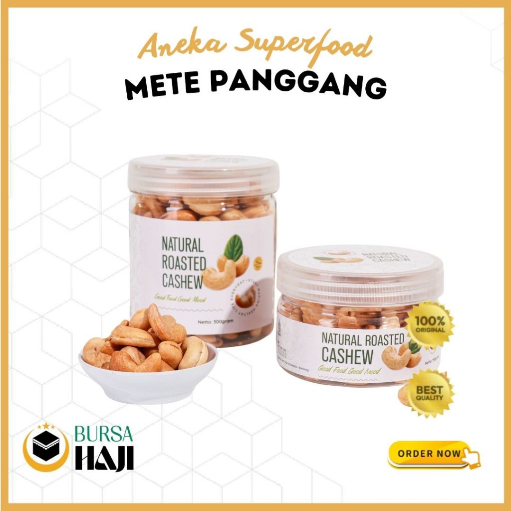 

KACANG METE PANGGANG ORIGINAL TOPLES / NATURAL ROASTED CASHEW / SUPERFOOD