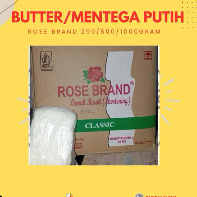 BUTTER/MENTEGA PUTIH ROSE BRAND REPACK/KILOAN