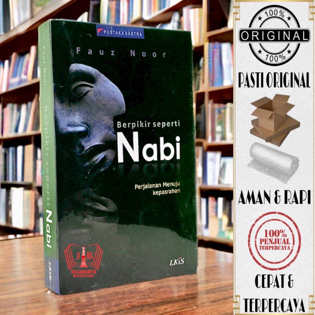 Buku Berpikir Seperti Nabi - Perjalanan Menuju Kepasrahan - Fauz Noor
