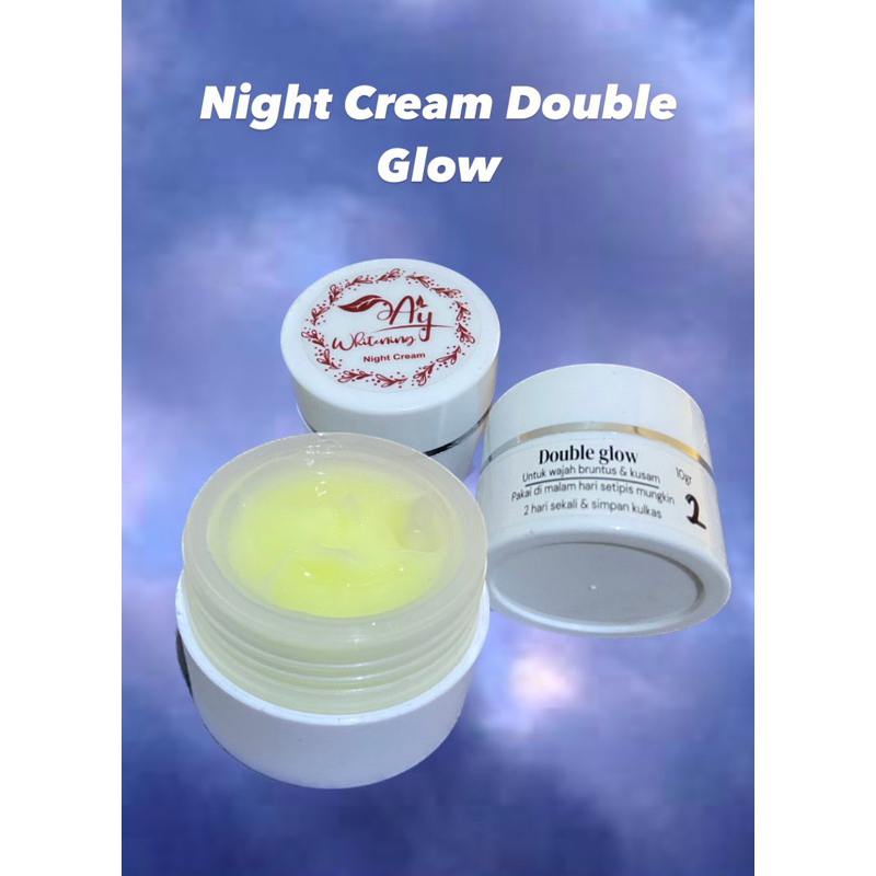NIGHT CREAM DOUBLE GLOW AY WHITENING