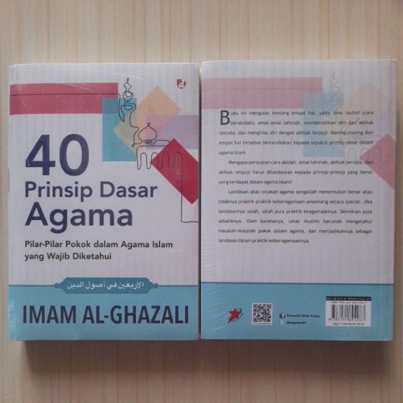 40 Prinsip Dasar Agama : Imam Al-Ghazali