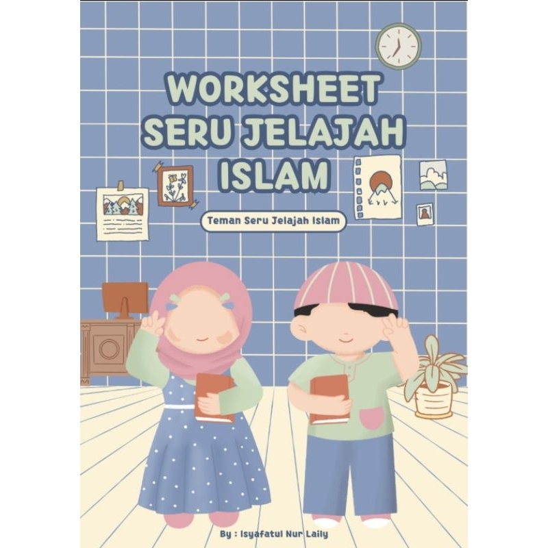 WORKSHEET SERU JELAJAH ISLAM PRINTABLE