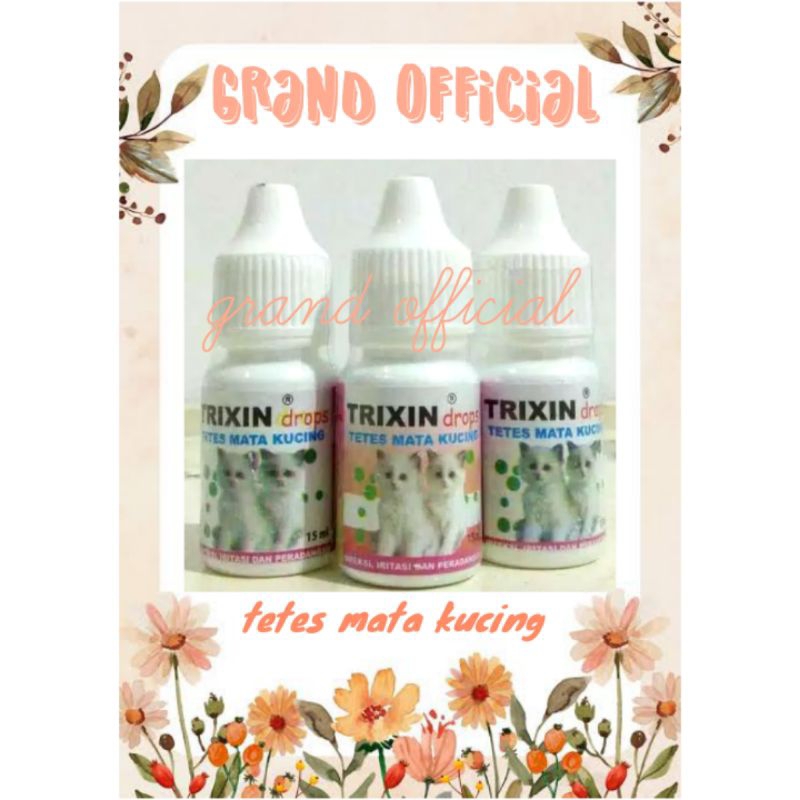 TRIXIN DROP - Obat Tetes Mata Hidung Kucing Cat Kitten Anti Infeksi Iritasi Mata Tetes Mata Hewan - 
