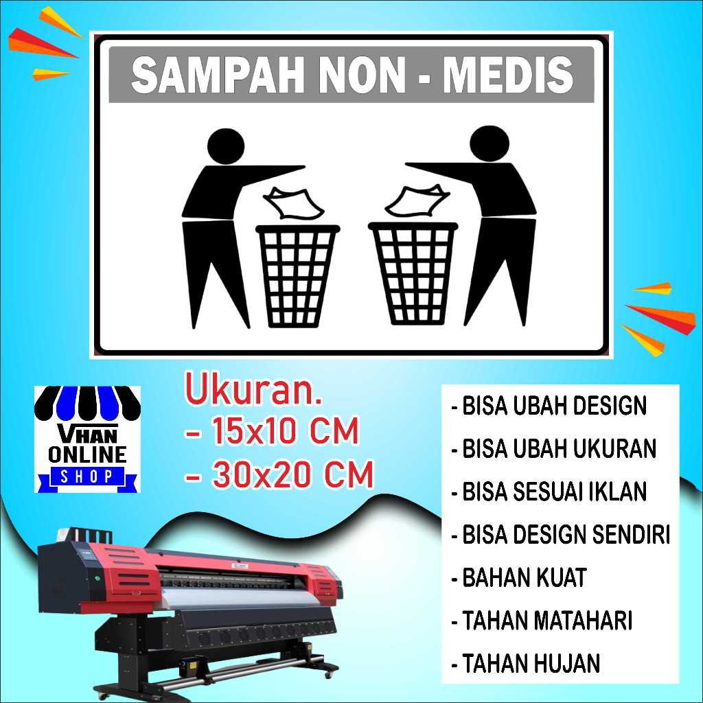 

Cetak Sticker Untuk Tempat Sampah Non Medis Bahan Kuat Putih