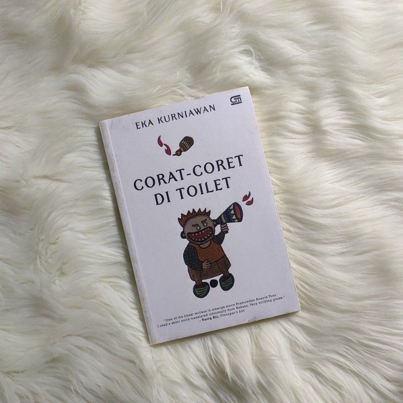 Corat-Coret di Toilet - Eka Kurniawan
