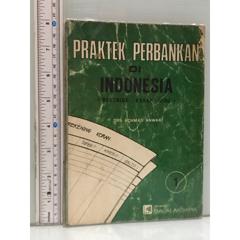 PRAKTEK PERBANKAN DI INDONESIA - REKENING  - KORAN - GIRO