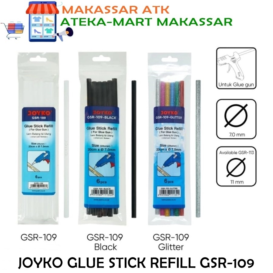 

[BKS/6PCS] JOYKO GLUE STICK REFILL GSR-109 PUTIH HITAM GLITTER LEM TEMBAK LEM BAKAR