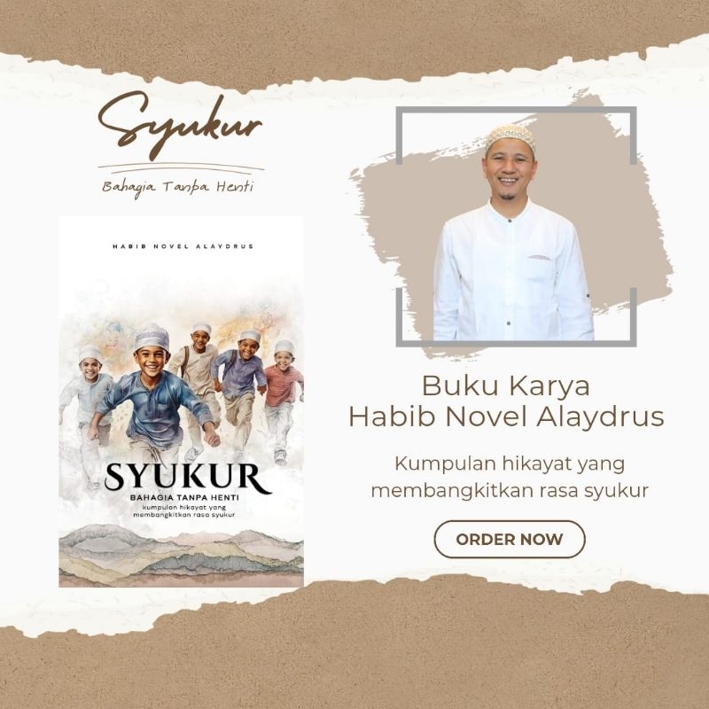 BUKU SYUKUR HABIB NOVEL ALAYDRUS - BAHAGIA TANPA HENTI ORIGINAL
