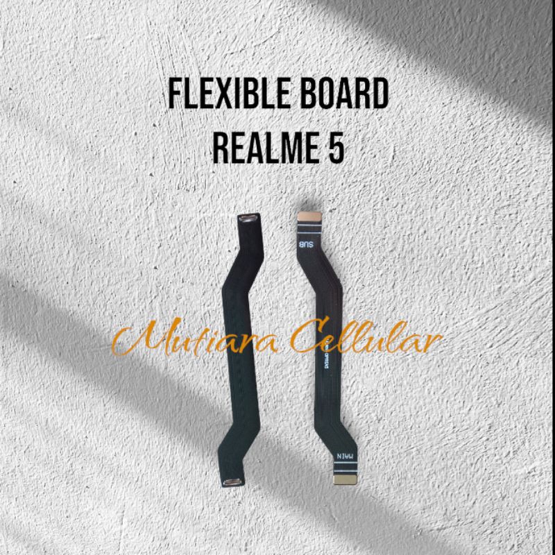 FLEXIBLE BOARD / FLEXIBLE TENGAH REALME 5